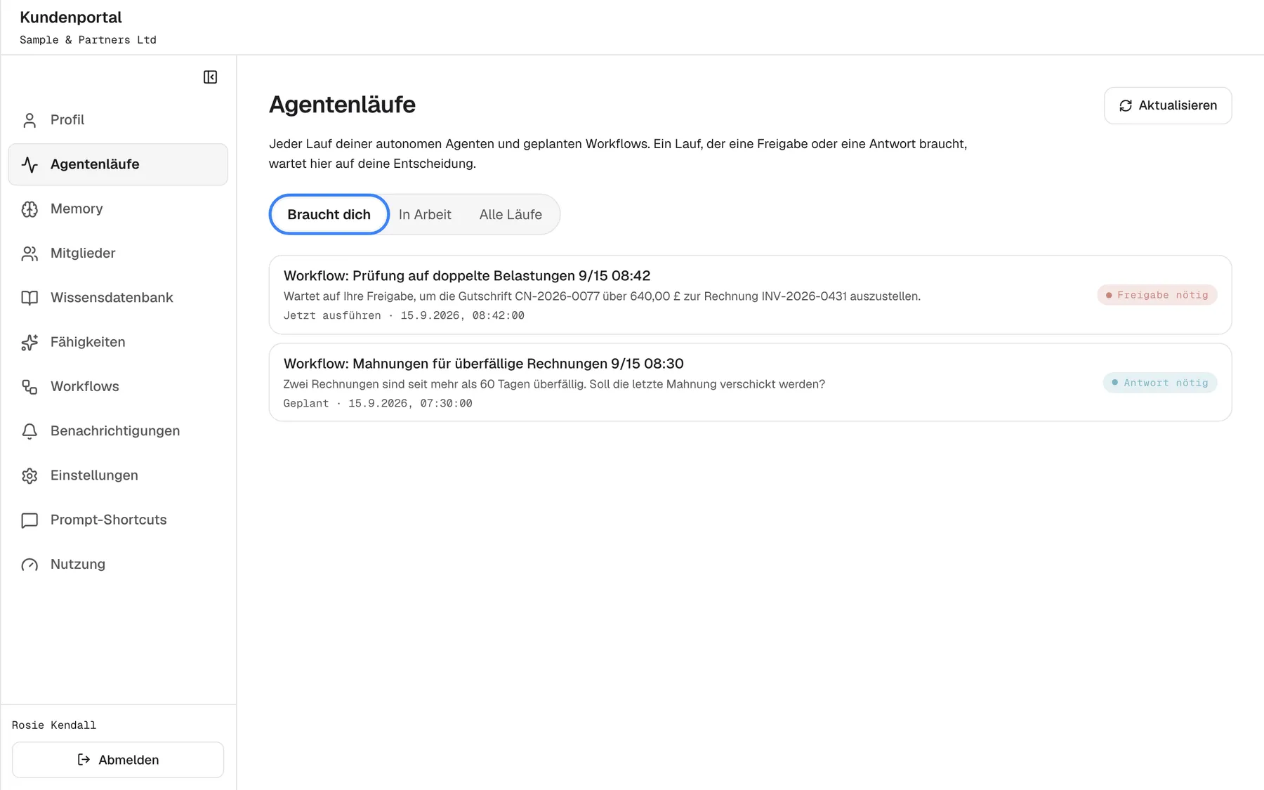 Die Seite „Agentenläufe“ mit der Einleitung „Jeder Lauf deiner autonomen Agenten und geplanten Workflows. Ein Lauf, der eine Freigabe oder eine Antwort braucht, wartet hier auf deine Entscheidung.“ – diese Seite duzt. Der Filter „Braucht dich“, hervorgehoben, ist neben „In Arbeit“ und „Alle Läufe“ ausgewählt. Zwei Läufe warten: „Workflow: Prüfung auf doppelte Belastungen 9/15 08:42“ („Jetzt ausführen“, Status „Freigabe nötig“) und „Workflow: Mahnungen für überfällige Rechnungen 9/15 08:30“ („Geplant“, „Antwort nötig“), jeweils mit kurzer Zusammenfassung und Startzeit. Oben rechts liegt „Aktualisieren“.