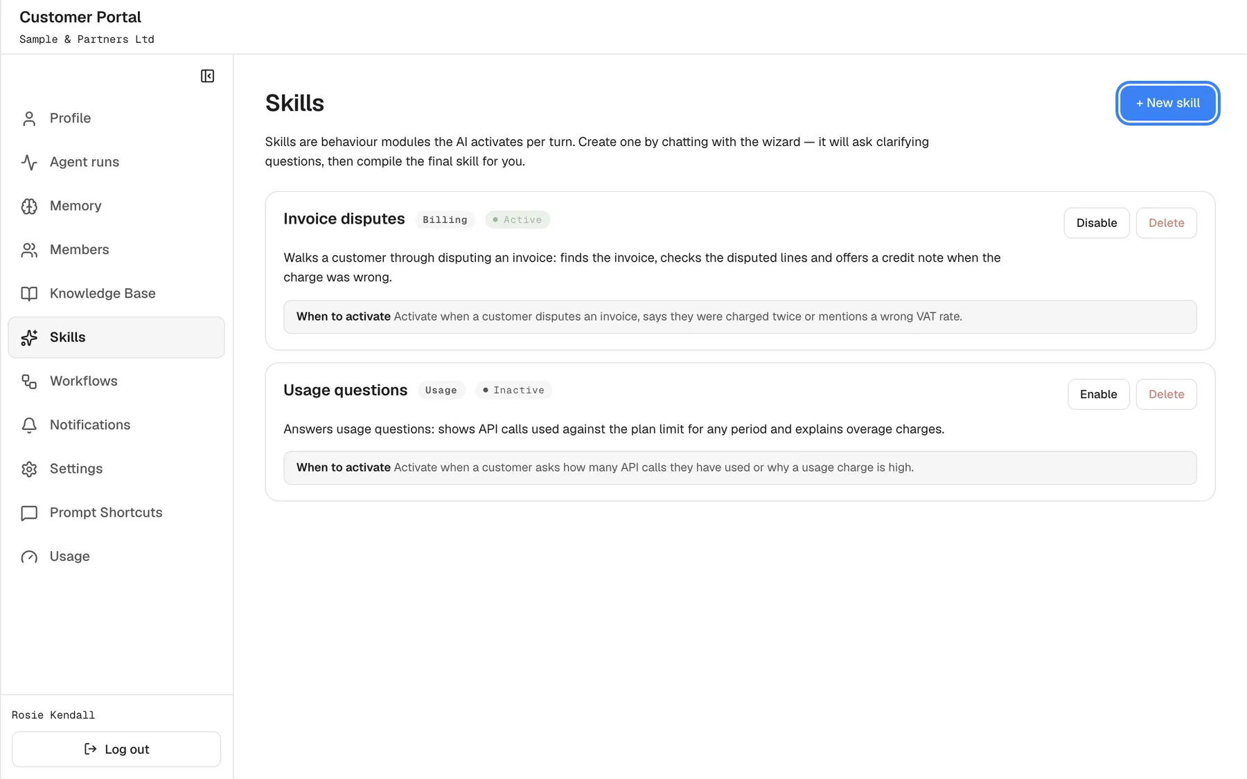 The "Skills" page with the intro "Skills are behaviour modules the AI activates per turn. Create one by chatting with the wizard — it will ask clarifying questions, then compile the final skill for you." and the blue "+ New skill" button, highlighted. Two skills are listed: "Invoice disputes" (category "Billing", "Active") and "Usage questions" (category "Usage", "Inactive"), each with its description, "When to activate" and the buttons "Disable" or "Enable" and "Delete". There is no edit button.
