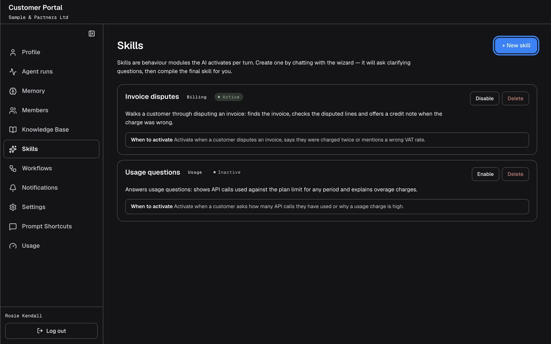 The "Skills" page with the intro "Skills are behaviour modules the AI activates per turn. Create one by chatting with the wizard — it will ask clarifying questions, then compile the final skill for you." and the blue "+ New skill" button, highlighted. Two skills are listed: "Invoice disputes" (category "Billing", "Active") and "Usage questions" (category "Usage", "Inactive"), each with its description, "When to activate" and the buttons "Disable" or "Enable" and "Delete". There is no edit button.