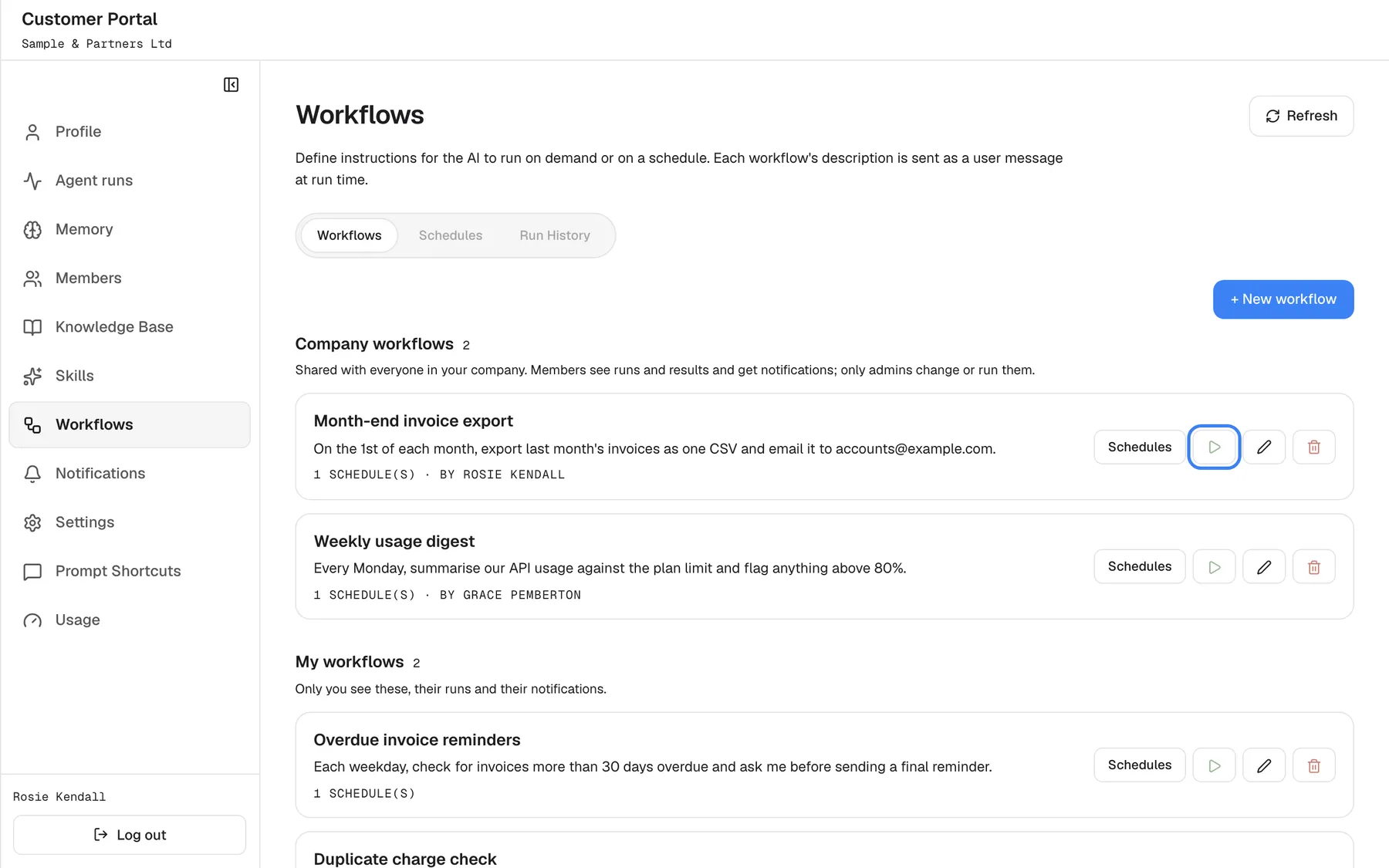The "Workflows" page of the Customer Portal as a Customer Admin, with the tabs "Workflows", "Schedules" and "Run History" and "+ New workflow". Under "Company workflows" (2): "Shared with everyone in your company. Members see runs and results and get notifications; only admins change or run them." with "Month-end invoice export" (by Rosie Kendall) and "Weekly usage digest" (by Grace Pemberton). Under "My workflows" (2): "Only you see these, their runs and their notifications." with "Overdue invoice reminders". Each card has "Schedules", a play icon "Run now", highlighted on the first, a pencil and a bin.