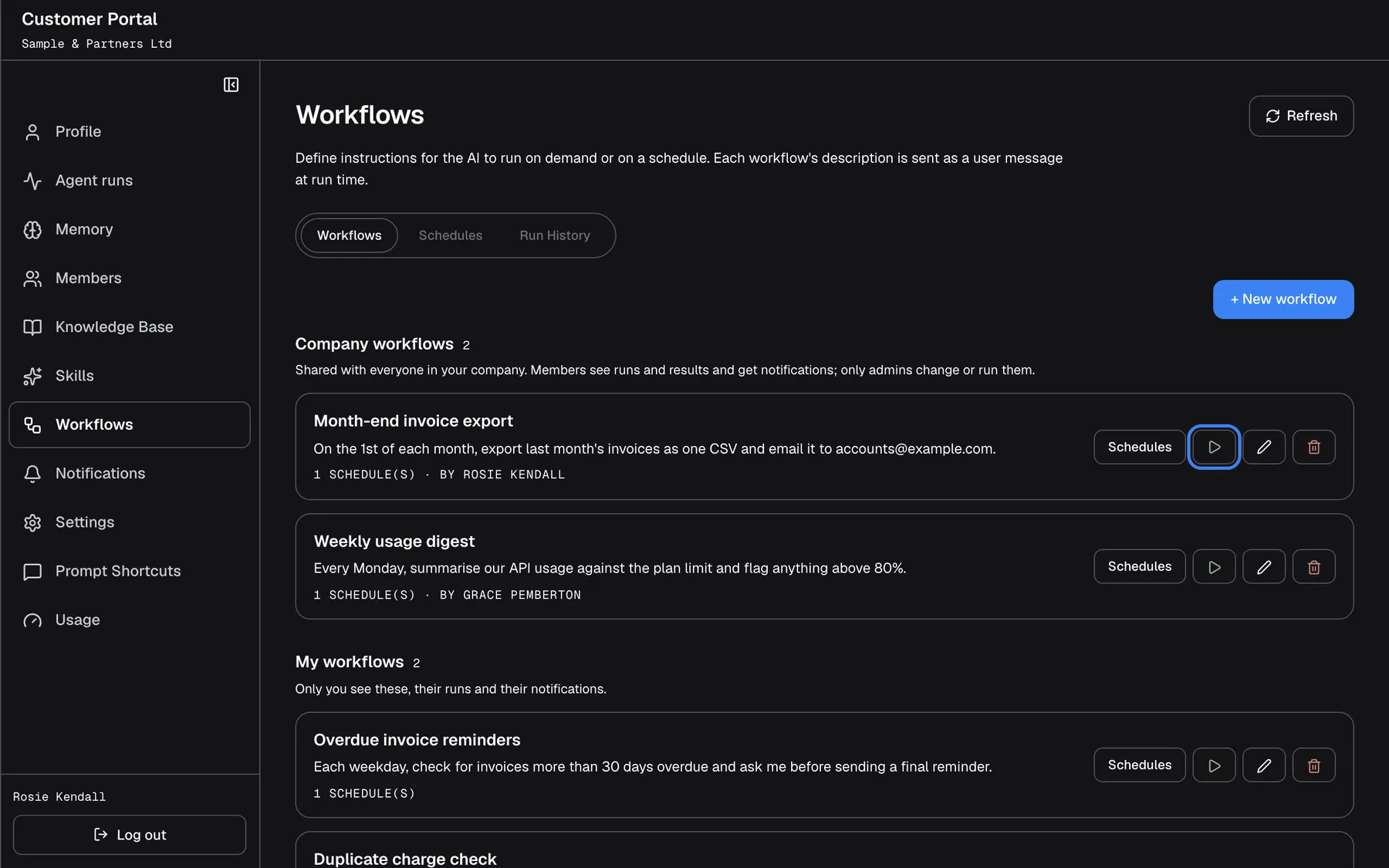 The "Workflows" page of the Customer Portal as a Customer Admin, with the tabs "Workflows", "Schedules" and "Run History" and "+ New workflow". Under "Company workflows" (2): "Shared with everyone in your company. Members see runs and results and get notifications; only admins change or run them." with "Month-end invoice export" (by Rosie Kendall) and "Weekly usage digest" (by Grace Pemberton). Under "My workflows" (2): "Only you see these, their runs and their notifications." with "Overdue invoice reminders". Each card has "Schedules", a play icon "Run now", highlighted on the first, a pencil and a bin.