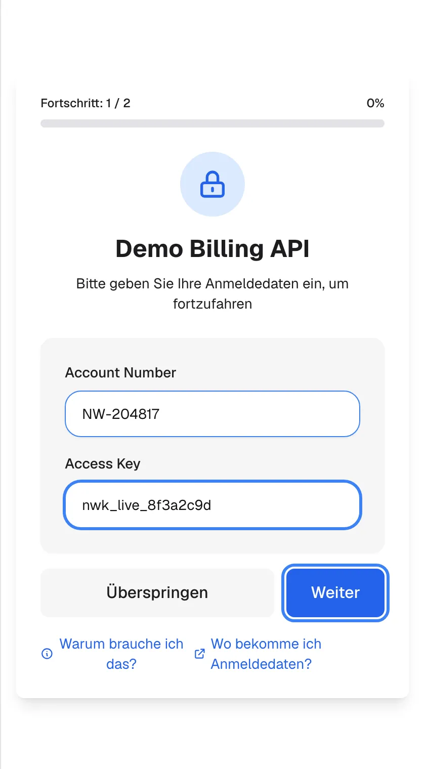 Der Bildschirm für „Demo Billing API“ mit ausgefüllten Feldern: „Account Number“ enthält „NW-204817“ und „Access Key“ enthält „nwk_live_8f3a2c9d“. Die blaue Schaltfläche „Weiter“, hervorgehoben, speichert diese Werte und wechselt zum zweiten Dienst; beim letzten Dienst heißt sie „Abschließen“. Die Werte werden ohne Prüfung gespeichert; ein Tippfehler fällt also erst auf, wenn später eine Aktion fehlschlägt.
