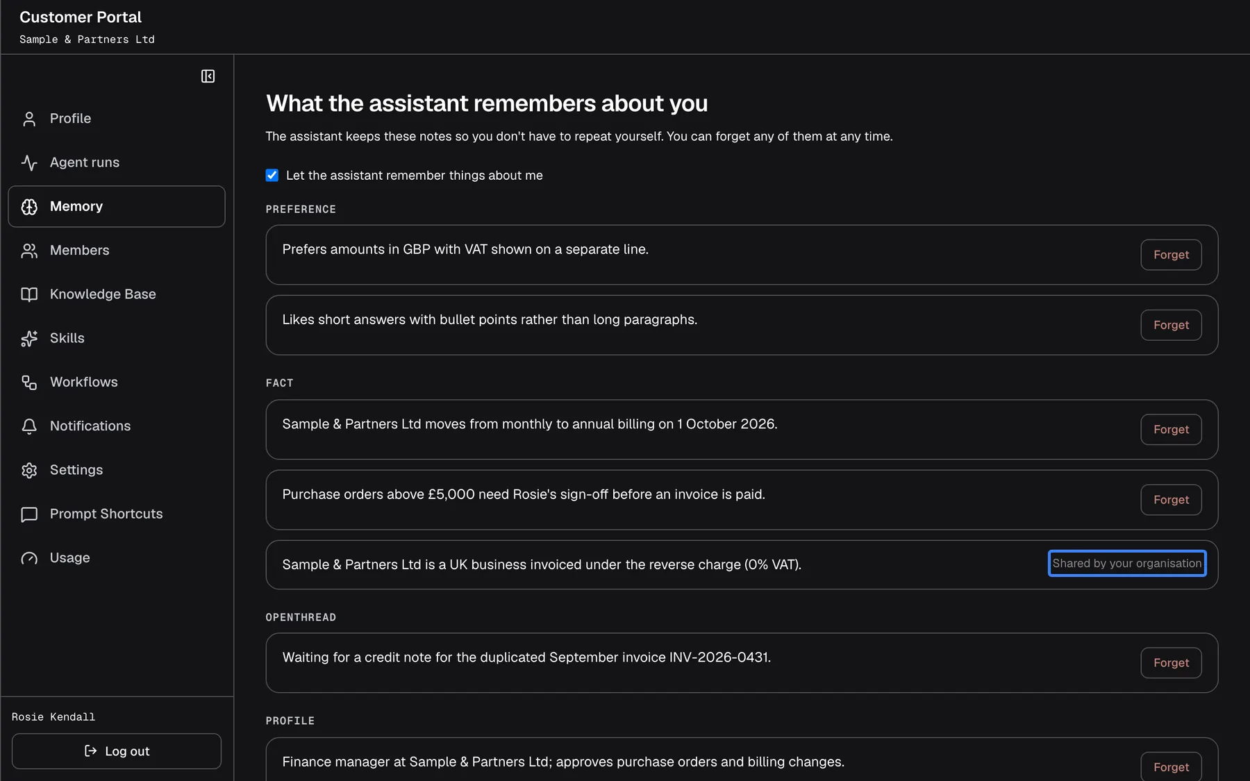 The "Memory" page with its notes. Most notes, such as "Purchase orders above £5,000 need Rosie's sign-off before an invoice is paid.", have a "Forget" button. Among the "Fact" notes, "Sample & Partners Ltd is a UK business invoiced under the reverse charge (0% VAT)." instead carries the label "Shared by your organisation", highlighted, and has no "Forget" button. Such notes come from your provider and apply to everyone in your company. "Forget" asks for confirmation and removes a note for good.