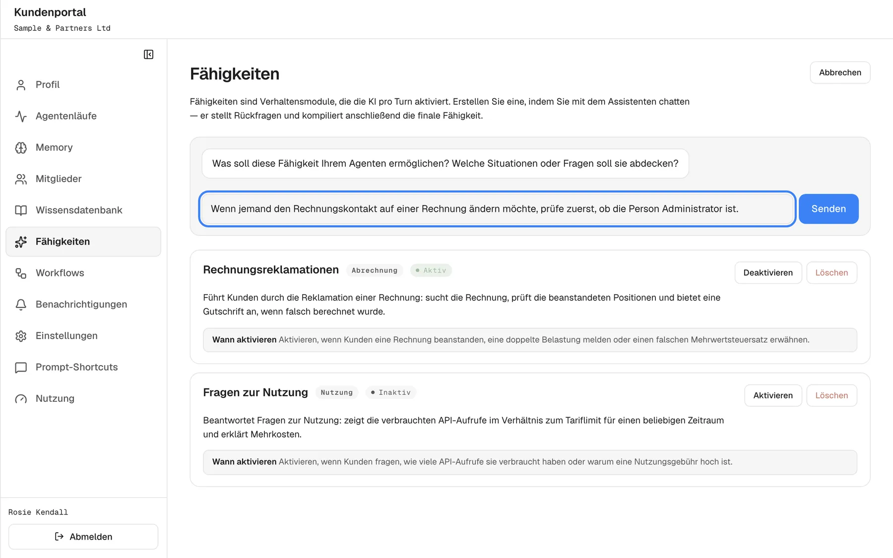 Der Assistent für Fähigkeiten, oben auf der Seite geöffnet. Seine erste Nachricht lautet „Was soll diese Fähigkeit Ihrem Agenten ermöglichen? Welche Situationen oder Fragen soll sie behandeln?“. Im Antwortfeld „Antworten Sie dem Assistenten…“, hervorgehoben, steht: „Wenn jemand den Rechnungskontakt auf einer Rechnung ändern möchte, prüfe zuerst, ob die Person Administrator ist.“, daneben „Senden“. Der Assistent stellt Rückfragen, bis er „Kompilieren & speichern“ anbietet.