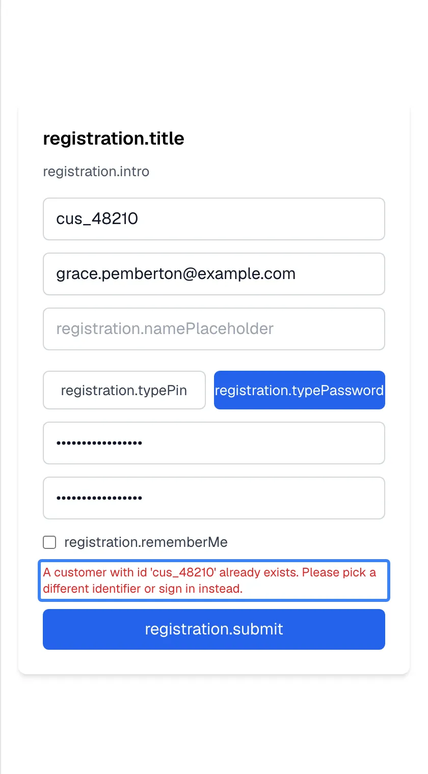 The registration form after submitting with the user name "cus_48210", the email "grace.pemberton@example.com" and a password typed twice. A red message, highlighted, reads "A customer with id 'cus_48210' already exists. Please pick a different identifier or sign in instead.". The fields keep their values, so you can change the user name and try again.