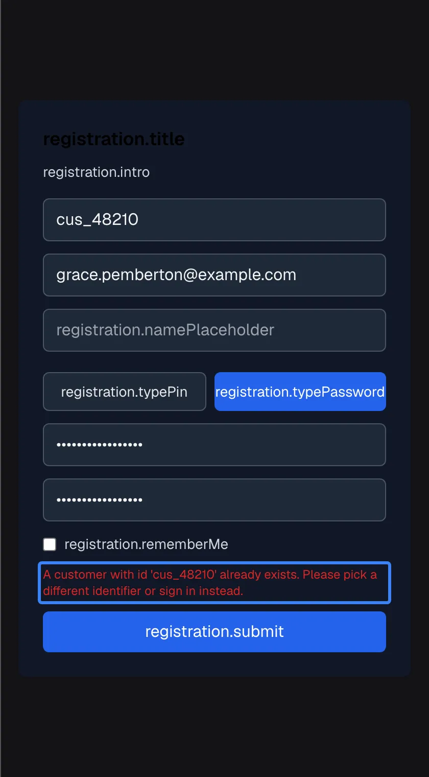 The registration form after submitting with the user name "cus_48210", the email "grace.pemberton@example.com" and a password typed twice. A red message, highlighted, reads "A customer with id 'cus_48210' already exists. Please pick a different identifier or sign in instead.". The fields keep their values, so you can change the user name and try again.