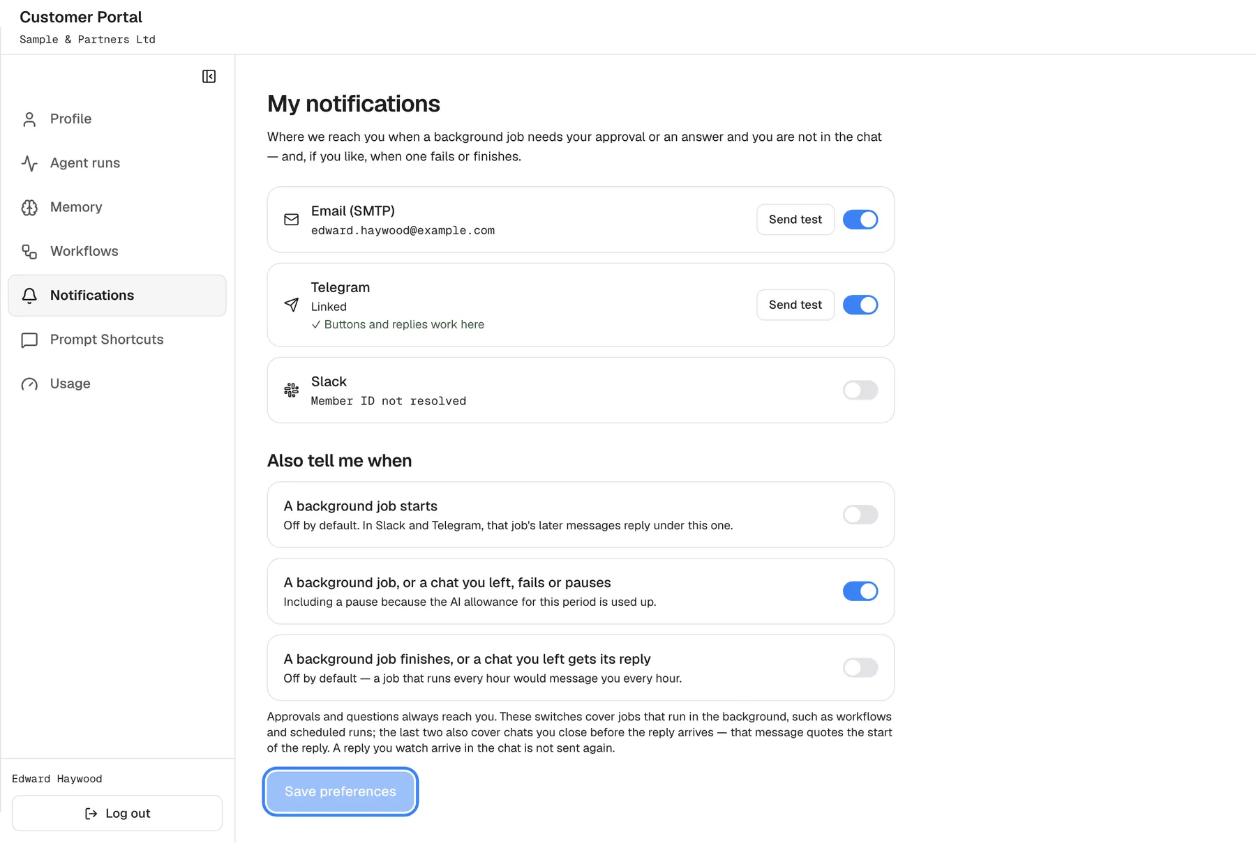 The Notifications page as a Member, who sees only "My notifications": "Where we reach you when a background job needs your approval or an answer and you are not in the chat — and, if you like, when one fails or finishes." Three cards: "Email (SMTP)" switched on with "Send test", "Telegram" with "Linked", "✓ Buttons and replies work here" and "Send test", and "Slack" switched off. Under "Also tell me when", only "A background job, or a chat you left, fails or pauses" is on. The highlighted "Save preferences" button at the bottom becomes active once a switch changes.