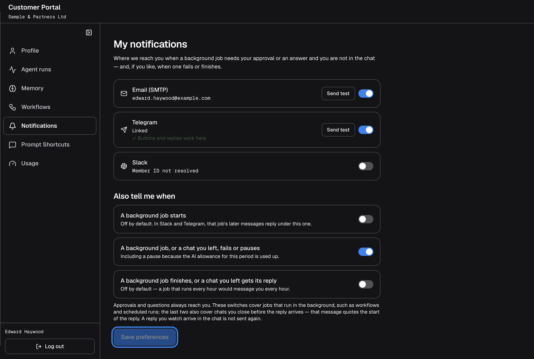 The Notifications page as a Member, who sees only "My notifications": "Where we reach you when a background job needs your approval or an answer and you are not in the chat — and, if you like, when one fails or finishes." Three cards: "Email (SMTP)" switched on with "Send test", "Telegram" with "Linked", "✓ Buttons and replies work here" and "Send test", and "Slack" switched off. Under "Also tell me when", only "A background job, or a chat you left, fails or pauses" is on. The highlighted "Save preferences" button at the bottom becomes active once a switch changes.