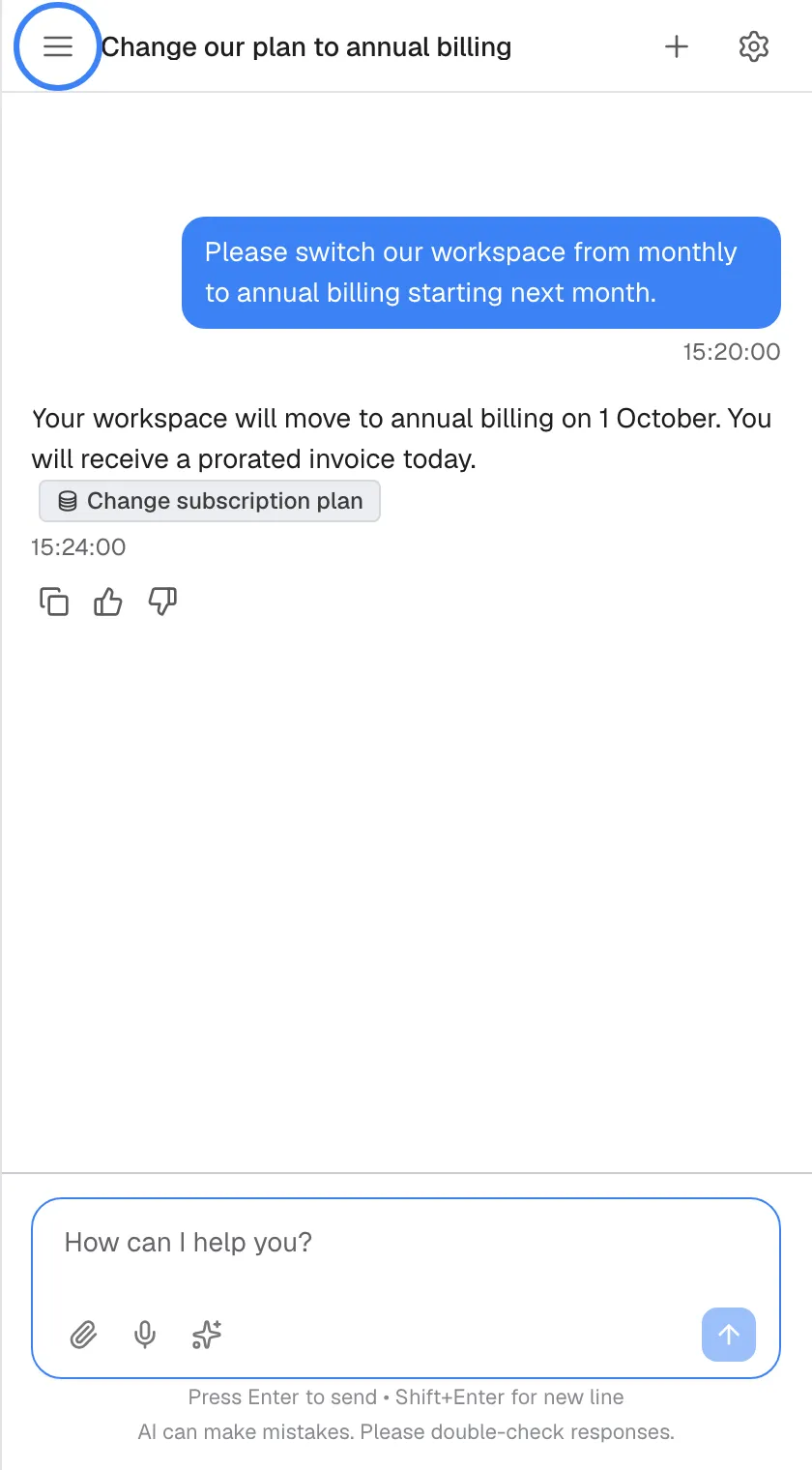 A past chat reopened from the history, titled "Change our plan to annual billing". Your request to switch the workspace from monthly to annual billing is in a blue bubble, and the assistant's earlier answer, "Your workspace will move to annual billing on 1 October. You will receive a prorated invoice today.", is shown with its badge and rating icons. You can continue the conversation from the message box. The menu icon "Open chat history" at the top left is highlighted.