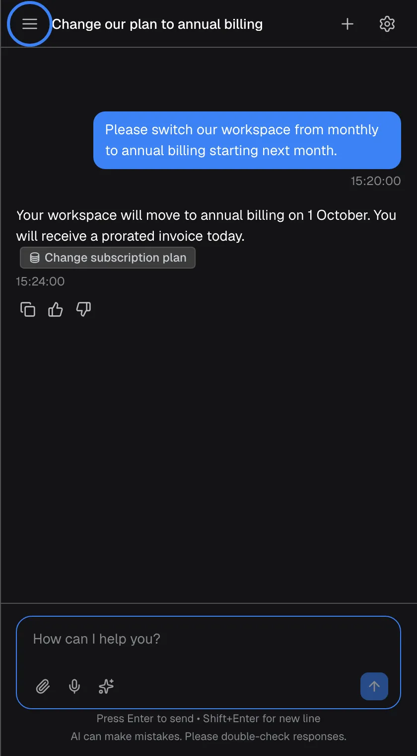 A past chat reopened from the history, titled "Change our plan to annual billing". Your request to switch the workspace from monthly to annual billing is in a blue bubble, and the assistant's earlier answer, "Your workspace will move to annual billing on 1 October. You will receive a prorated invoice today.", is shown with its badge and rating icons. You can continue the conversation from the message box. The menu icon "Open chat history" at the top left is highlighted.