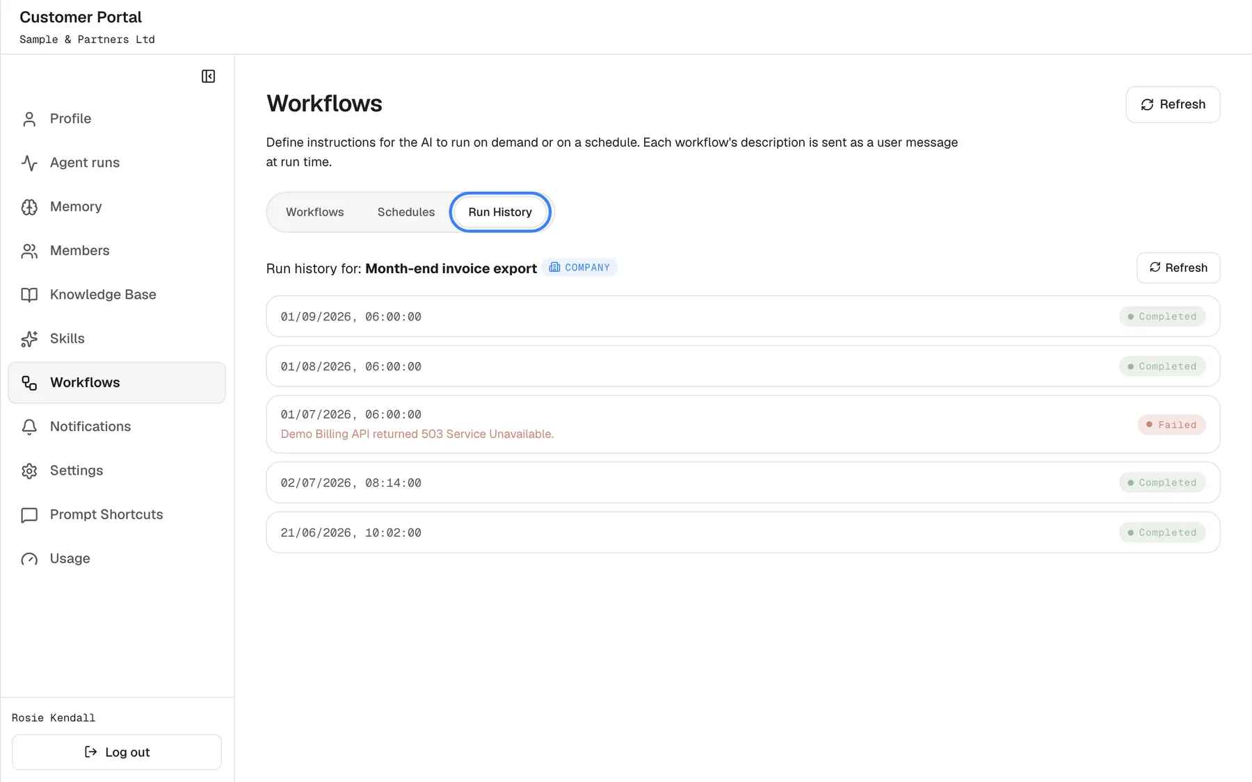 The "Run History" tab, highlighted, for "Month-end invoice export", with a "Refresh" button. It lists the last runs, newest first, each with its start time and a status: four "Completed" and, on 1 July, one "Failed" with the error "Demo Billing API returned 503 Service Unavailable." underneath. Results of finished runs are on the Agent runs page.