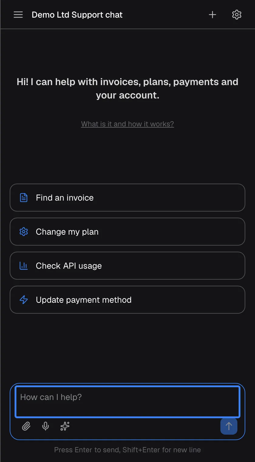 Right after creating the account the page reloads as the assistant, already signed in. It shows the title "Demo Ltd Support chat" with the menu, plus and gear icons, the welcome text "Hi! I can help with invoices, plans, payments and your account.", the link "What is it and how it works?", four shortcut cards and the message box "How can I help?", highlighted, ready for the first question.