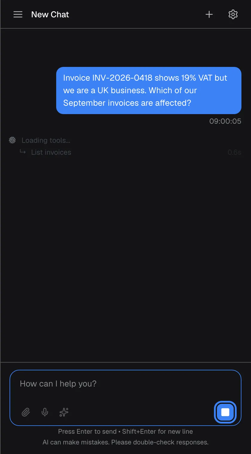 The chat right after sending: the title reads "New Chat", your question about invoice INV-2026-0418 is in a blue bubble, and below it faint progress rows show what the assistant is doing, "Loading tools..." and the step "List invoices". In the message box the send button has turned into a blue square stop button, "Stop generating", highlighted. Selecting it, or pressing Esc, stops the answer and keeps what was written so far.