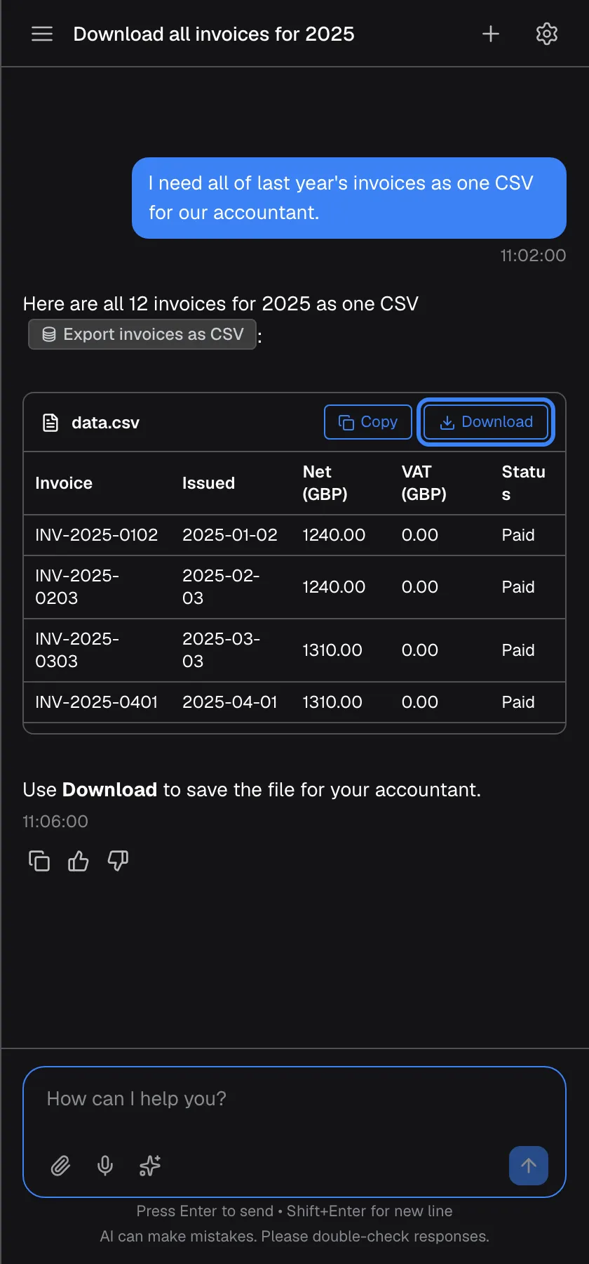A past chat titled "Download all invoices for 2025". The answer contains a file card "data.csv" with a preview of the rows (invoice number, issue date, net and VAT in GBP, status "Paid") and two buttons, "Copy" and "Download", the latter highlighted. "Download" saves the whole file; "Copy" puts its text on the clipboard and briefly changes to "Copied!".