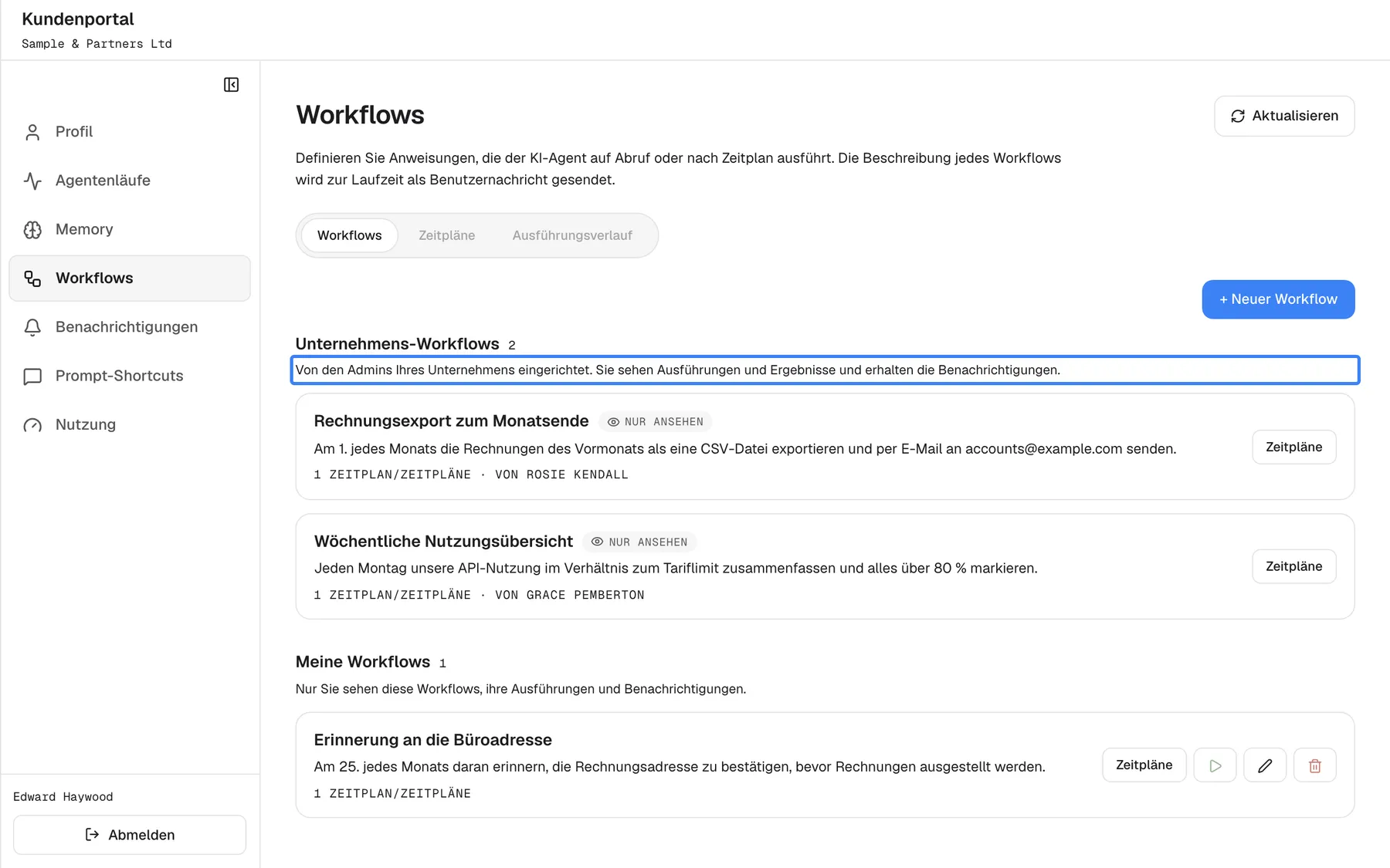 Die Seite Workflows als Mitglied. Unter "Unternehmens-Workflows" lautet der hervorgehobene Text "Von den Admins Ihres Unternehmens eingerichtet. Sie sehen Ausführungen und Ergebnisse und erhalten die Benachrichtigungen." Die beiden Unternehmens-Workflows "Rechnungsexport zum Monatsende" und "Wöchentliche Nutzungsübersicht" sind mit "Nur ansehen" markiert und bieten nur "Zeitpläne", ohne Ausführen, Bearbeiten oder Löschen. Unter "Meine Workflows" steht die eigene "Erinnerung an die Büroadresse" des Mitglieds mit "Zeitpläne", "Jetzt ausführen", einem Stift und einem Papierkorb. "+ Neuer Workflow" legt einen weiteren persönlichen Workflow an.