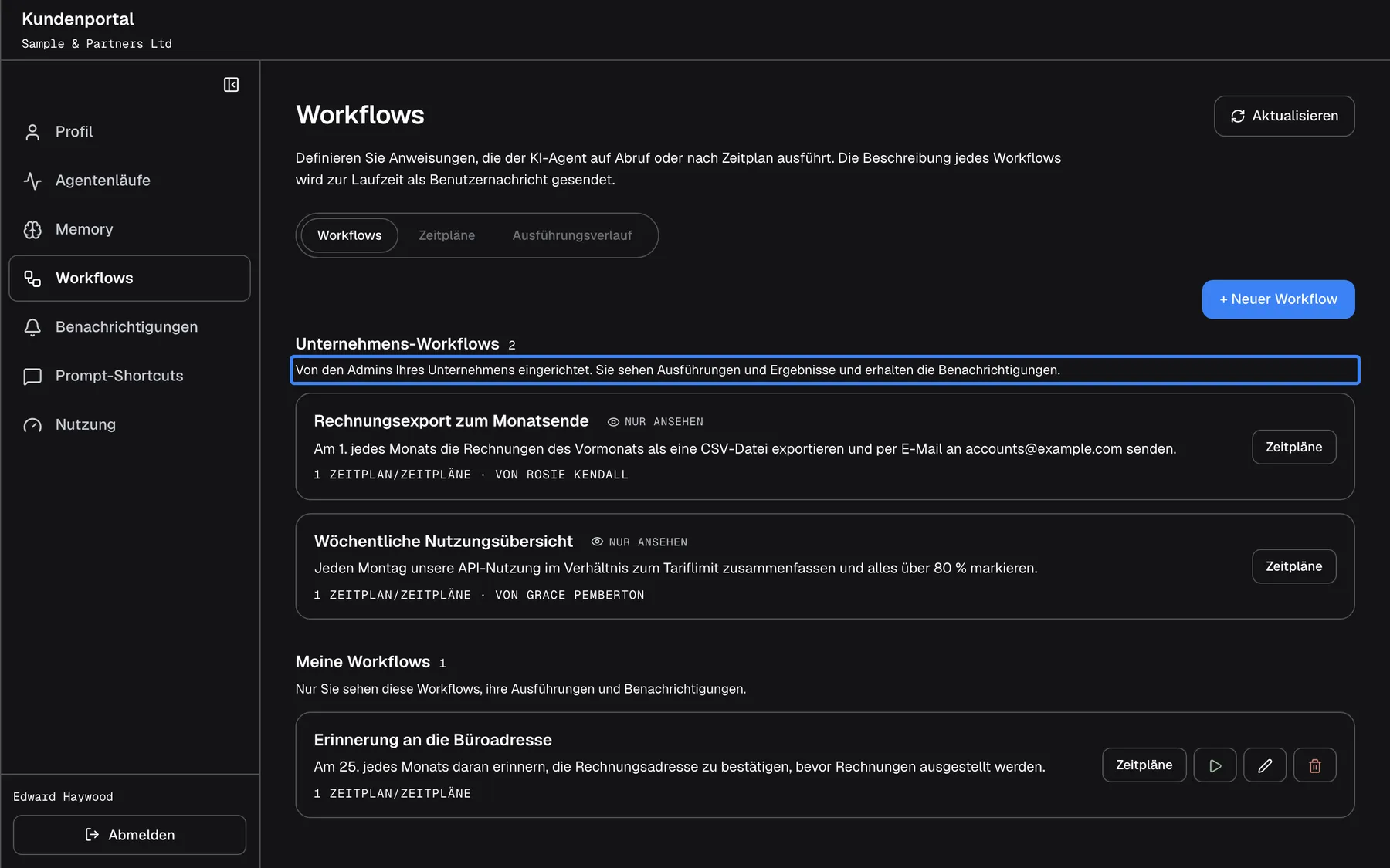 Die Seite Workflows als Mitglied. Unter "Unternehmens-Workflows" lautet der hervorgehobene Text "Von den Admins Ihres Unternehmens eingerichtet. Sie sehen Ausführungen und Ergebnisse und erhalten die Benachrichtigungen." Die beiden Unternehmens-Workflows "Rechnungsexport zum Monatsende" und "Wöchentliche Nutzungsübersicht" sind mit "Nur ansehen" markiert und bieten nur "Zeitpläne", ohne Ausführen, Bearbeiten oder Löschen. Unter "Meine Workflows" steht die eigene "Erinnerung an die Büroadresse" des Mitglieds mit "Zeitpläne", "Jetzt ausführen", einem Stift und einem Papierkorb. "+ Neuer Workflow" legt einen weiteren persönlichen Workflow an.