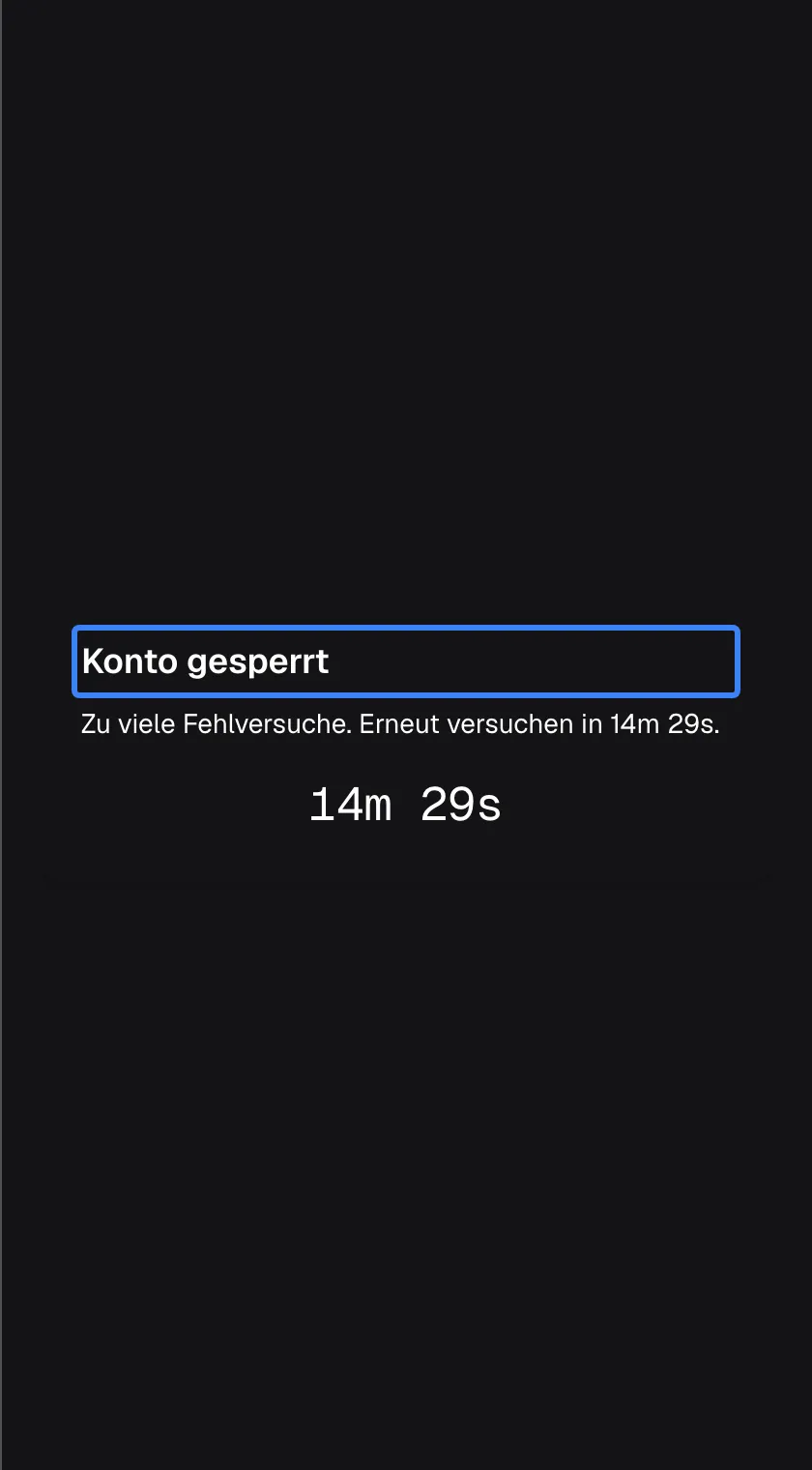 Der Sperrbildschirm: eine Karte mit der Überschrift „Konto gesperrt“, hervorgehoben, der Zeile „Zu viele Fehlversuche. Erneut versuchen in 14m 29s.“ und demselben Countdown groß darunter. Es gibt weder ein Feld noch eine Schaltfläche; der Countdown läuft sekündlich herunter, und bei null prüft der Assistent erneut und zeigt wieder die Anmeldung.