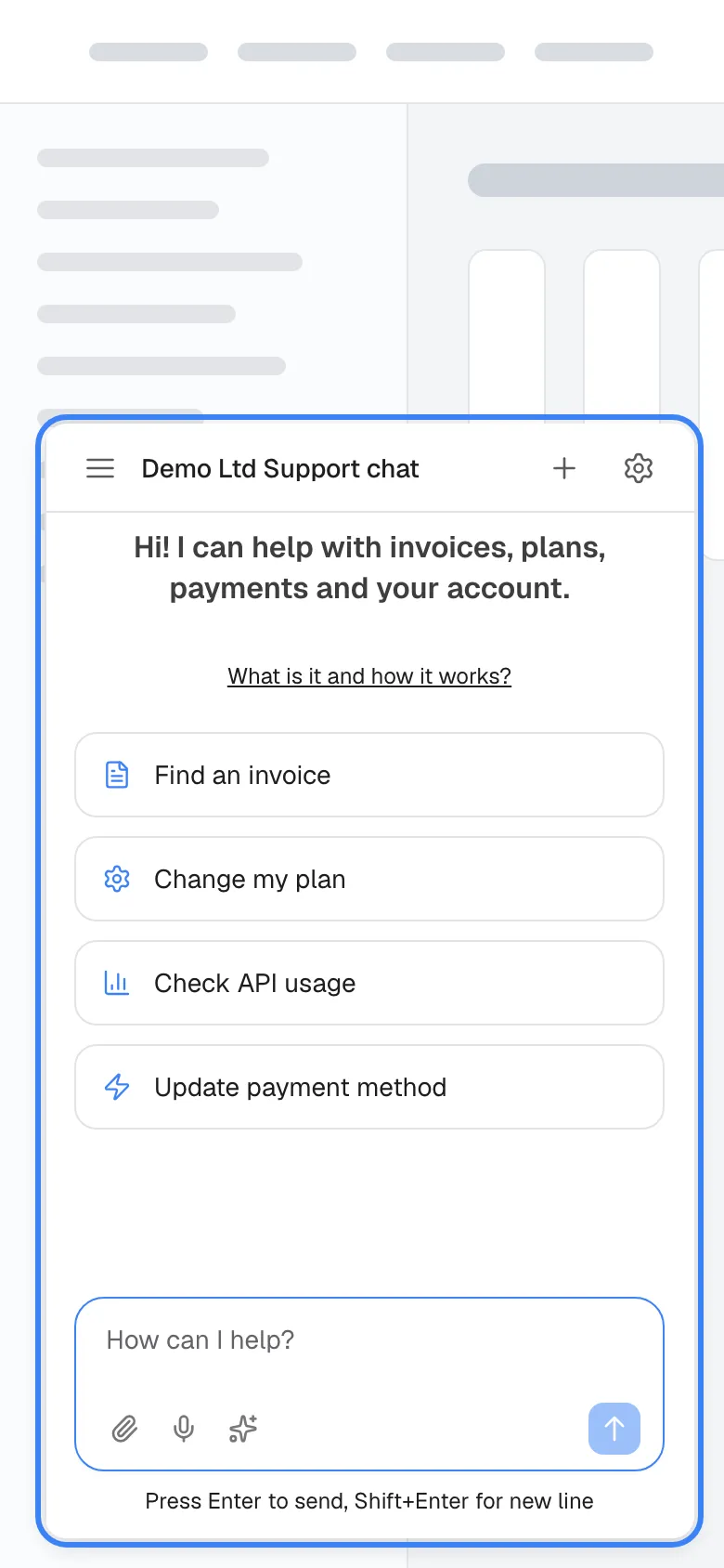 The provider's product on a phone-sized screen with the assistant open, highlighted. There is no separate mobile layout: the window simply shrinks to fit, leaving a margin around it, and shows the title "Demo Ltd Support chat", the welcome text, the link "What is it and how it works?", four shortcut cards and the message box "How can I help?". The grey page is still visible behind the window's edges.